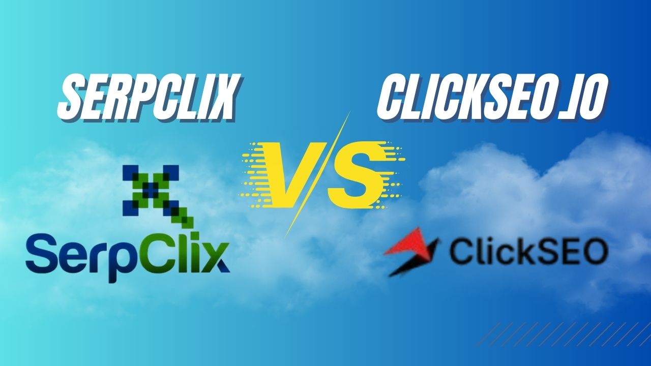 SerpClix vs ClickSEO.io: Which is the best CTR booster for SEO?